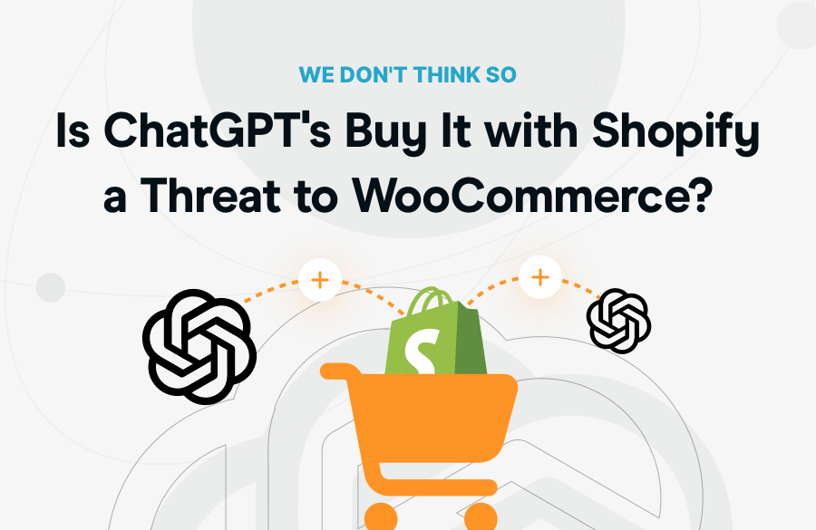 Is ChatGPT's Buy It With Shopify a Threat to WooCommerce?
