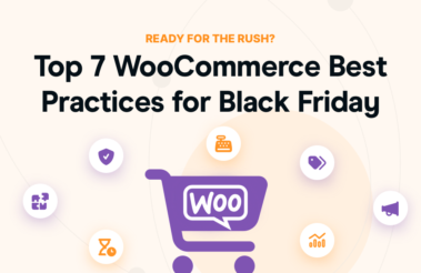 Top 7 WooCommerce Best Practices for Black Friday