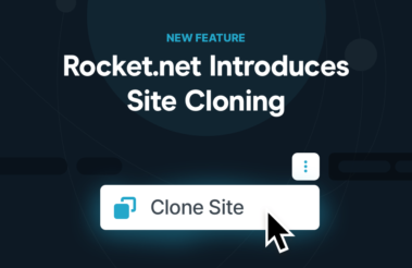Rocket.net Introduces Site Cloning