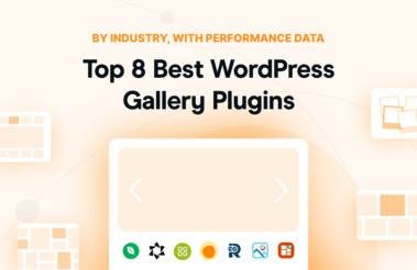 Top 8 Best WordPress Gallery Plugins