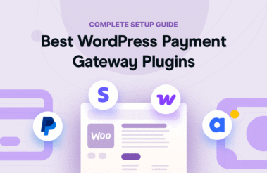 Picking the wrong payment gateway for a client's eCommerce site means lost sales, failed transactions, and a 2 a.m. phone calls. We've got the complete list of the best WordPress Payment Gateway Plugins